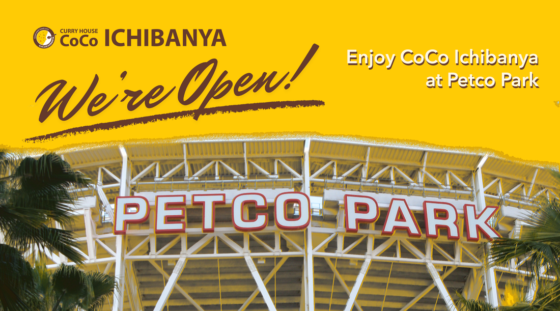 Bringing CoCo Ichibanya to Petco Park